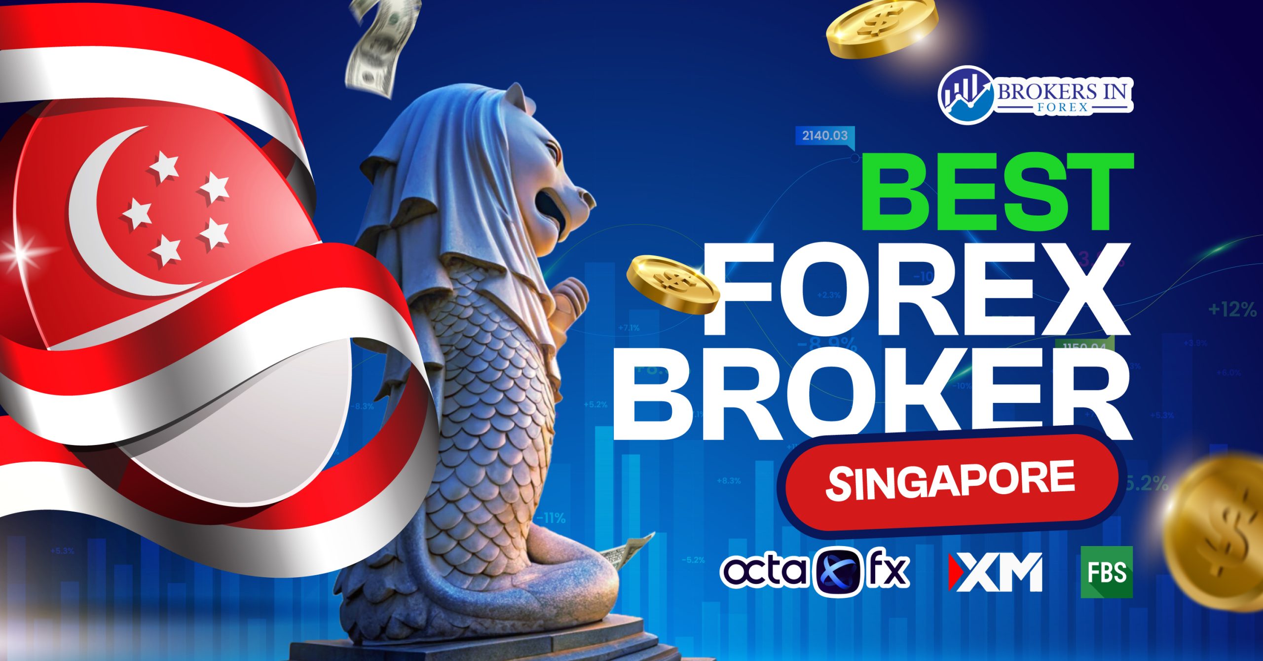 Best Forex Brokers In Singapore